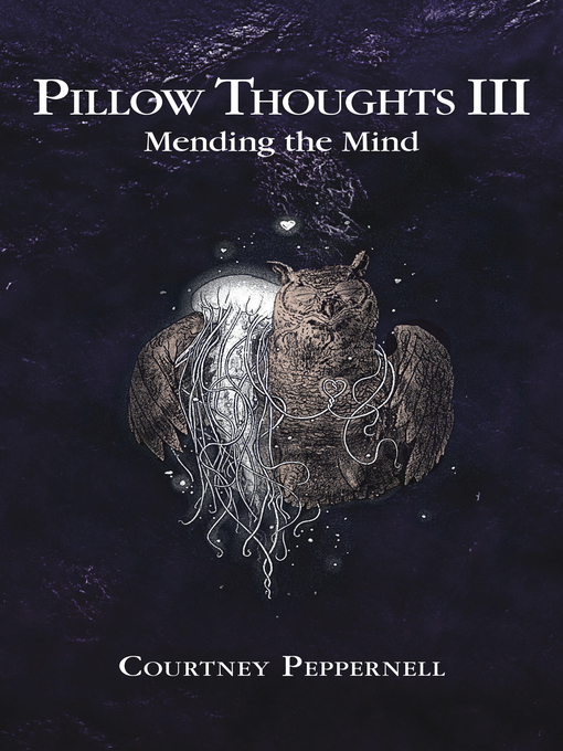 Title details for Mending the Mind by Courtney Peppernell - Available